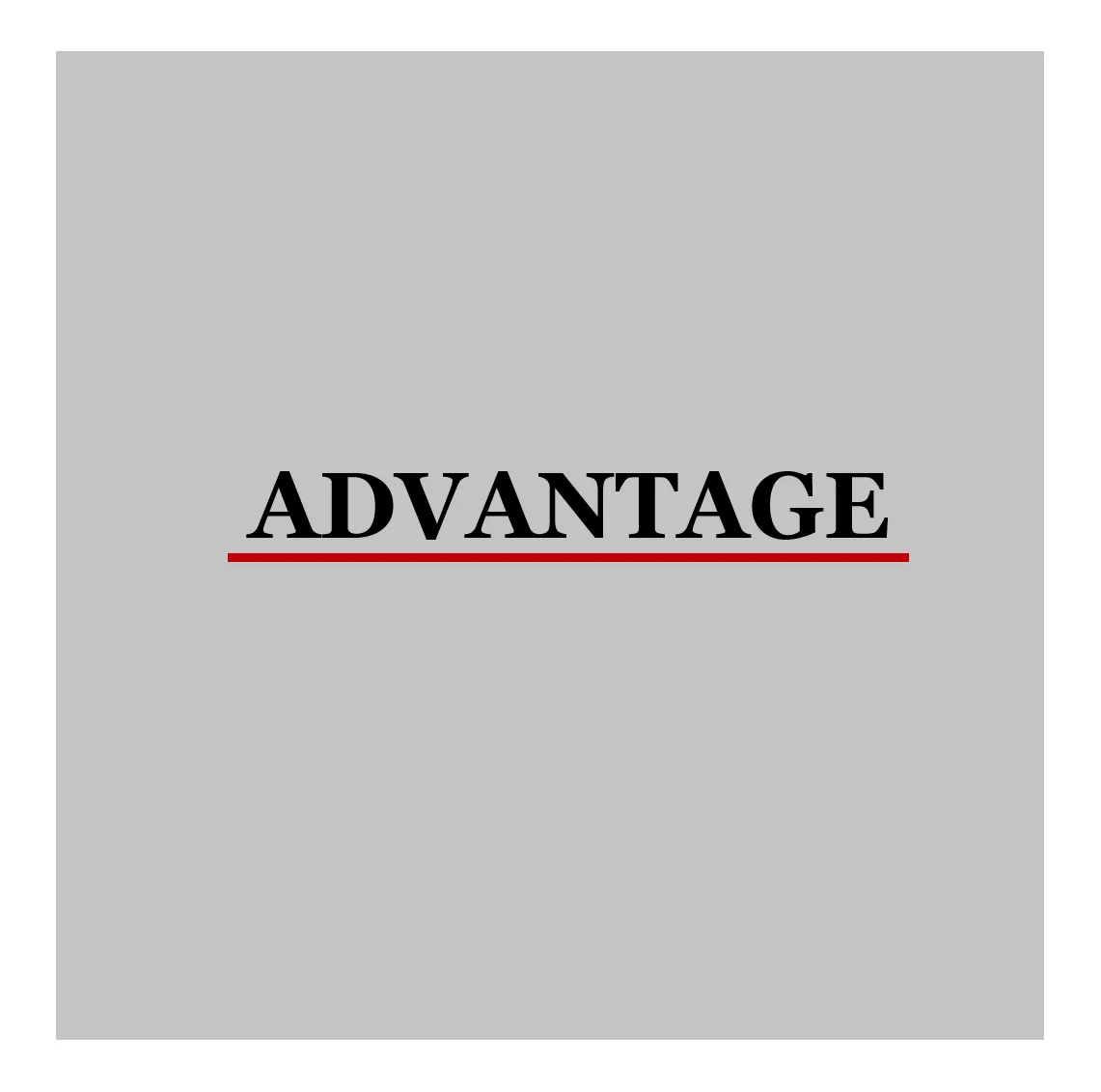 Advantage